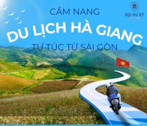 Du lịch Hà Giang tự túc từ TP HCM 2026: Kinh nghiệm, chi phí, lịch trình